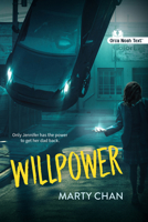 Willpower (Noah Text Edition) (Orca Currents) 1459847423 Book Cover