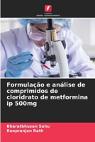 Formulação e análise de comprimidos de cloridrato de metformina ip 500mg 620737827X Book Cover