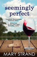 Seemingly Perfect 1944949151 Book Cover