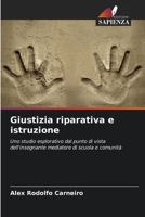 Giustizia riparativa e istruzione (Italian Edition) 6207199855 Book Cover