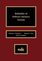 Reliability of Software Intensive Systems (Advanced Computing and Telecommunications) 0815513615 Book Cover