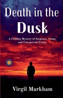 Death in The Dusk 937746708X Book Cover