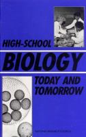 High-School Biology Today and Tomorrow 0309040280 Book Cover