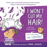 I Won't Cut My Hair! 1735439908 Book Cover