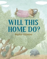 Will This Home Do? 152951407X Book Cover