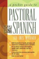 A Pocket Guide to Pastoral Spanish 1585955825 Book Cover