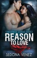 Reason to Love 0991589890 Book Cover
