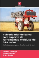 Pulverizador de barra com suporte de ferramentas multiuso de tr�s rodas 6205326221 Book Cover