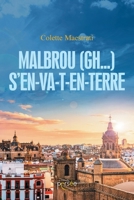 Malbrou (gh...) S'en-va-t-en-terre (French Edition) 2823121838 Book Cover