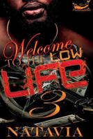 Welcome to the Low Life 3 1724668595 Book Cover