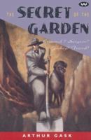The Secret of the Garden: Criminal? Surgeon? Jockey? Friend? (Wakefield Crime Classics) 1862542910 Book Cover