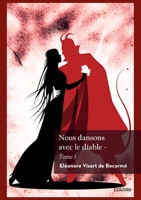 Nous dansons avec le diable (French Edition) 2414636572 Book Cover