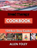 Bread Therapy: Recipes for baking Delicious Pies B0BK54W438 Book Cover