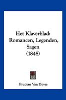 Het Klaverblad: Romancen, Legenden, Sagen (1848) 1161196315 Book Cover