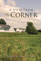 A View From My Corner 166283604X Book Cover