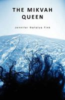 The Mikvah Queen 1608640310 Book Cover