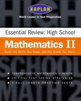Kaplan Essential Review: High School Mathematics II 0684868237 Book Cover