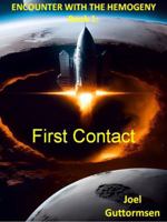 Encounter with the Hemogeny Book 1: First Contact B0F43ZYNGW Book Cover