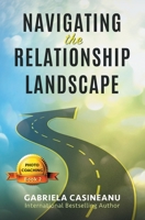Navigating the Relationship Landscape (Photo-Coaching) (Volume 2) 1775239063 Book Cover