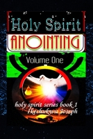 Holy Spirit Anointing B0BLFYBFGV Book Cover