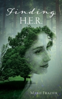 Finding H.E.R. 166282484X Book Cover