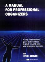 A Manual For Professional Organizers 0970512503 Book Cover