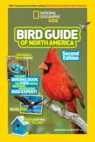 National Geographic Kids Bird Guide of North America: The Best Birding Book for Kids from National Geographic's Bird Experts 1426310943 Book Cover