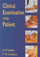 Clinical Examination of the Patient (Hodder Arnold Publication) 0750616717 Book Cover
