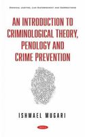 An Introduction to Criminological Theory, Penology and Crime Prevention 1536191019 Book Cover