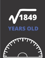 Square Root Of 1849 Years Old: Graph Paper Jurnal Notebook - Math Square Root of 1849, 43 Years Old Graphing Paper 43th Birthday Gift for Forty-Three Years Old Math Lover Bday Gift Idea Large (8.5 X 1 1677247991 Book Cover