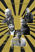 New Leadership into the 21st Century 1639450556 Book Cover