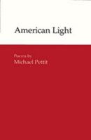 American Light (Contemporary Poetry Series) 0820306754 Book Cover