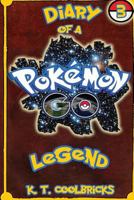 Diary of a Pokemon Go Legend: 3 1539099199 Book Cover