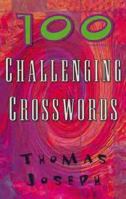 100 Challenging Crosswords 0806917415 Book Cover