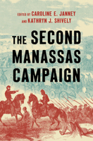The Second Manassas Campaign (Military Campaigns of the Civil War) B0F47NM9JQ Book Cover