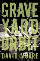 Graveyard Orbit 1440182396 Book Cover