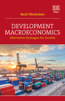 Development Macroeconomics : Alternative Strategies for Growth 180037111X Book Cover