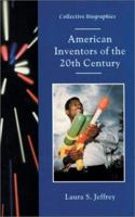 American Inventors of the 20th Century (Collective Biographies) 0894906321 Book Cover