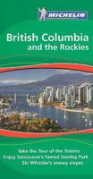 Michelin Green Guide British Columbia and the Rockies