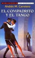 El Compadrito y El Tango 9507540679 Book Cover