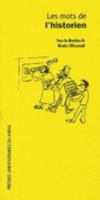 Les mots de l'historien 2858167354 Book Cover