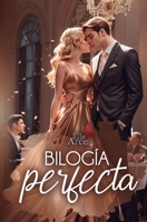 Bilogía Perfecta: La Esposa Perfecta & La Amante Perfecta B09B2FVY3M Book Cover