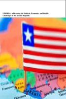 LIBERIA: Addressing Political, Economic, and Health Challenges of the Second Republic B0F28XWC2L Book Cover