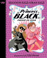 Princess in Black and the Prince in Pink: #10 1098256115 Book Cover