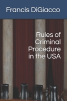 Rules of Criminal Procedure in the USA 1938087097 Book Cover