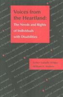 Voices from the Heartland: The Needs and Rights of Individuals with Disabilities 1571290990 Book Cover