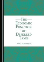 The Economic Function of Deferred Taxes 1443817082 Book Cover