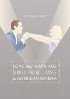 Love and Marriage Across Social Classes in American Cinema 3319824325 Book Cover