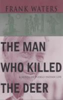 The Man Who Killed the Deer 0804001944 Book Cover
