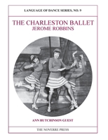 The Charleston Ballet: Language of Dance Series, No. 9 190683086X Book Cover